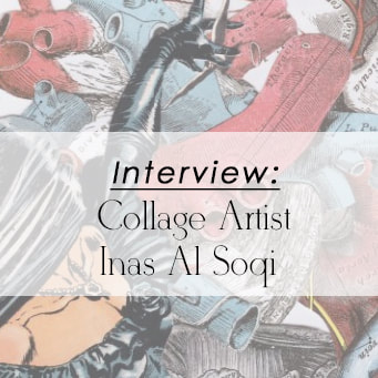 Interview with prolific New York collage artist Inas Al Soqi conducted and written by Vancouver writer Seth Macbeth 